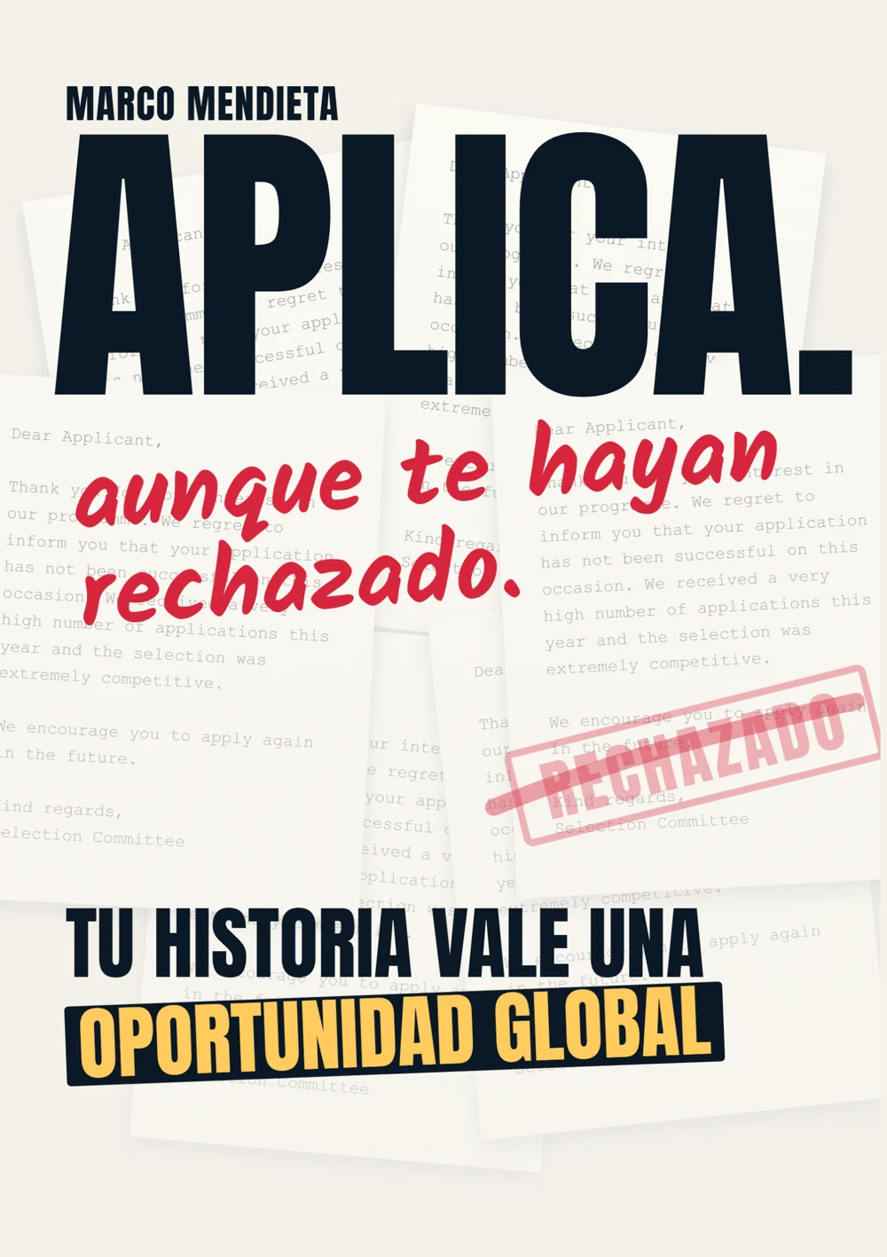 Libro «Aplica, aunque te hayan rechazado»